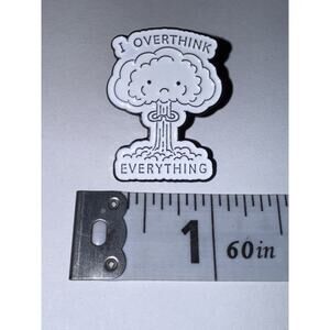 I Overthink Everything Script Pin Brooch
